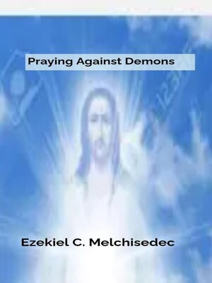 cover image of Praying Against Demons